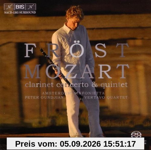 Klarinettenkonzert KV 622/+Quintett a-Dur KV 581