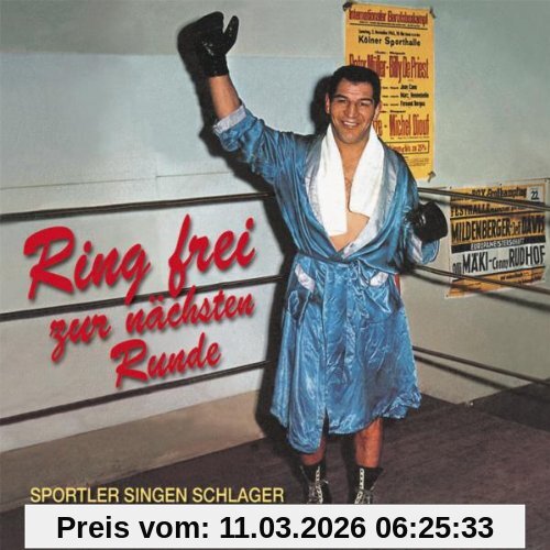 Various Ring Frei Zur Nächsten Runde - Sportler Singen Schlager