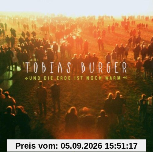 Und die Erde Ist Noch Warm