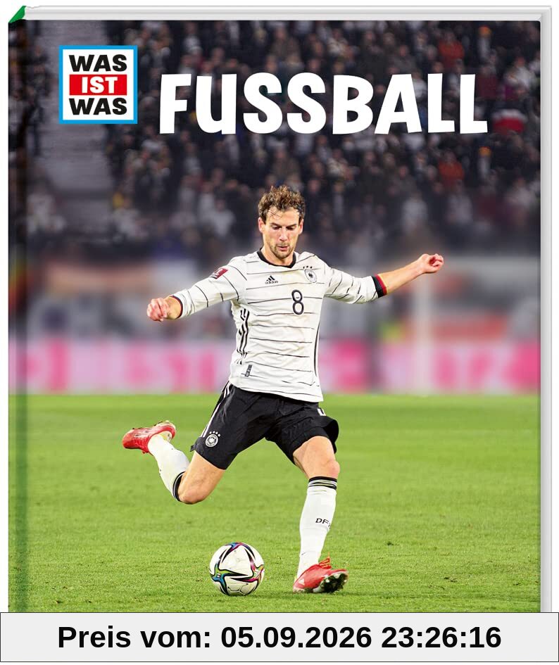 WAS IST WAS Fußball (WAS IST WAS Edition)