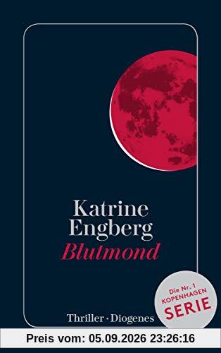 Blutmond: Ein Kopenhagen-Thriller (Kørner & Werner)