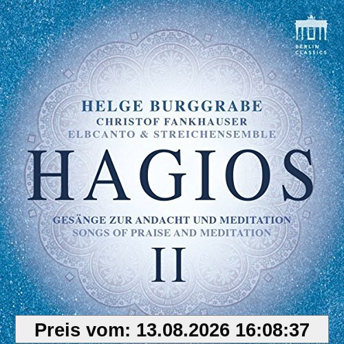 Hagios II-Gesänge zur Andacht und Meditation