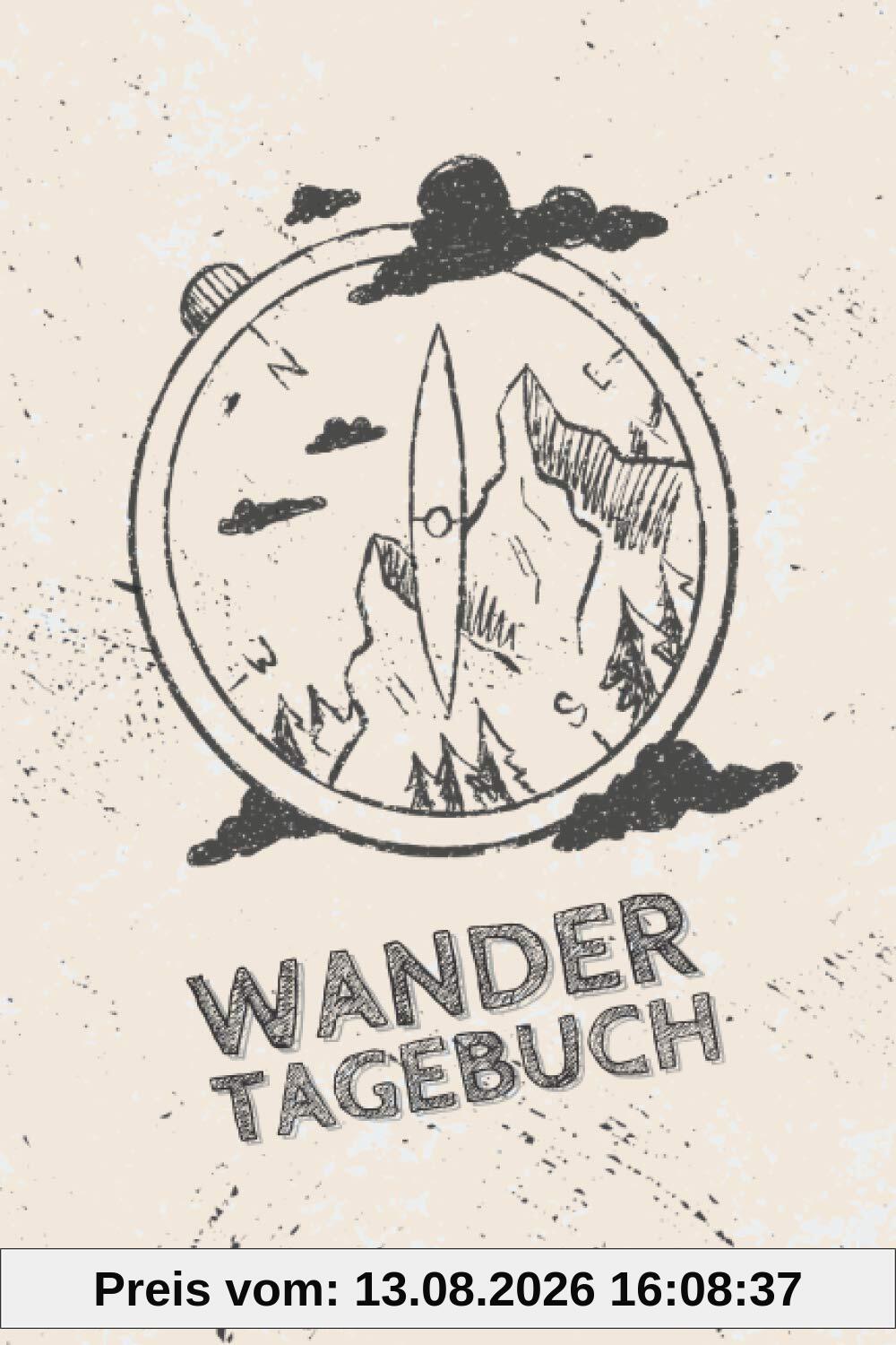 WANDERTAGEBUCH: Wanderbuch, Logbuch, Stempelbuch & Tourenbuch für das WANDERN | Zum Ausfüllen & Eintragen | Zusätzlicher Platz für 96 & 48 Gipfel mit Stempel | ca. A5 | 142 Seiten