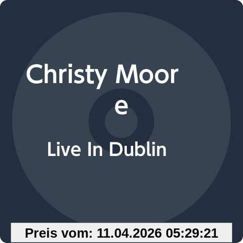 Christy Moore Live In Dublin