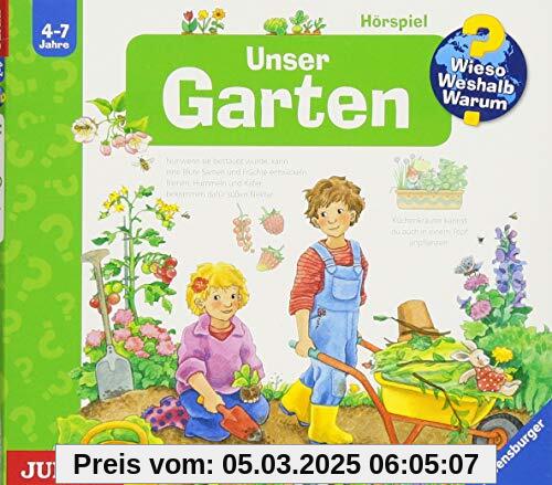 Wieso? Weshalb? Warum? Unser Garten