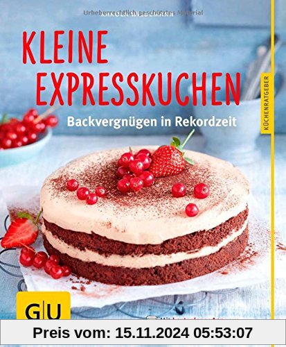 Kleine Expresskuchen: Backvergnügen in Rekordzeit