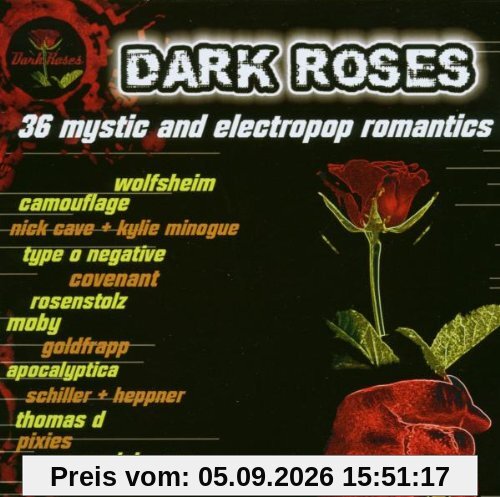Dark Roses - 36 Mystic and Electropop Romantics