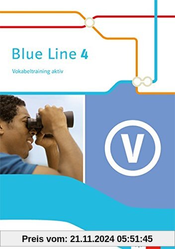 Blue Line / Ausgabe 2014: Blue Line / Vokabeltraining aktiv 8. Schuljahr: Ausgabe 2014