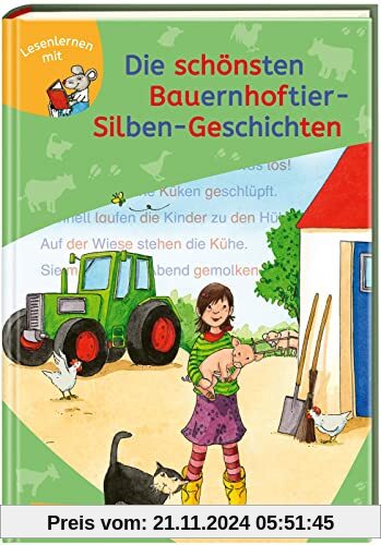 LESEMAUS zum Lesenlernen Sammelbände: Die schönsten Bauernhoftier-Silben-Geschichten: 6er Sammelband: Extra Lesetraining