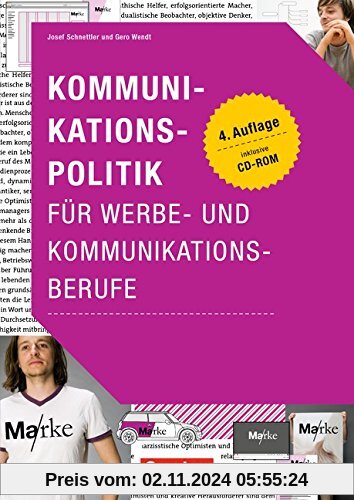 Marketingkompetenz: Kommunikationspolitik für Werbe- und Kommunikationsberufe: Buch mit CD-ROM