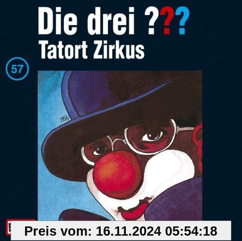 Die drei Fragezeichen - Folge 57: Tatort Zirkus