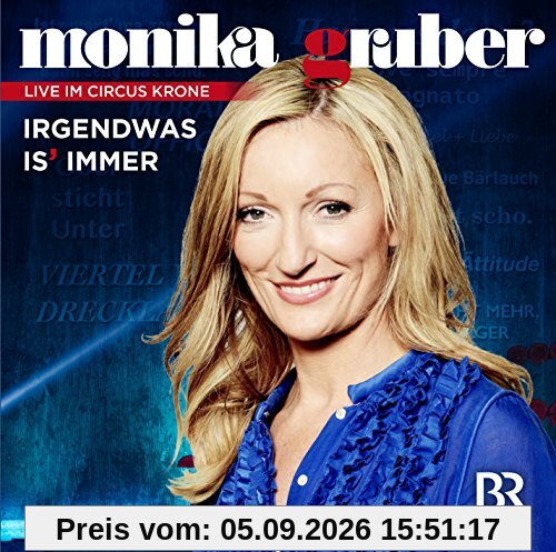 Monika Gruber-Irgendwas Is' Immer (CD)