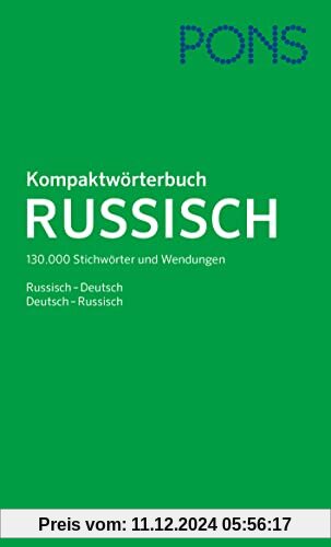 PONS Kompaktwörterbuch Russisch: 130.000 Stichwörter und Wendungen Russisch / Deutsch - Deutsch / Russisch