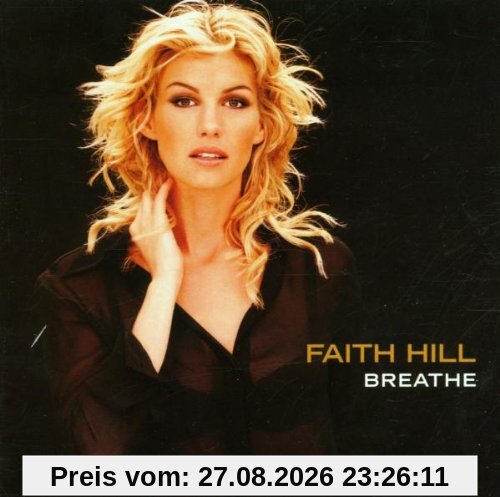 Faith Hill Breathe