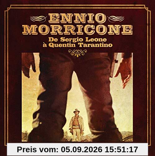 Ennio Morricone - De Leone A Tarantino