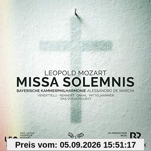 Leopold Mozart: Missa Solemnis