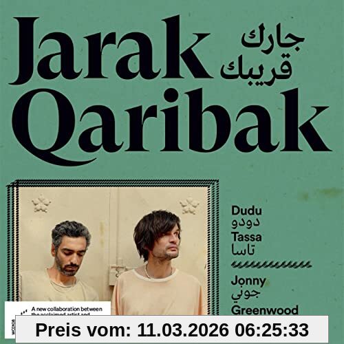 Tassa, Dudu & Greenwood, Jonny Jarak Qaribak