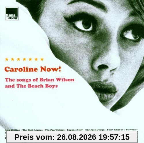 Caroline Now - The Songs of Brian Wilson and the Beach Boys