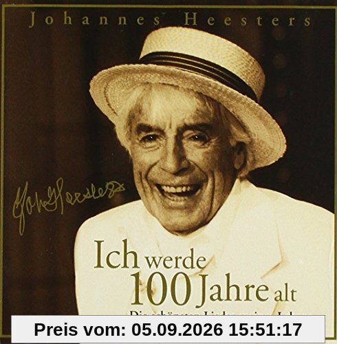Ich Werde 100 Jahre Alt