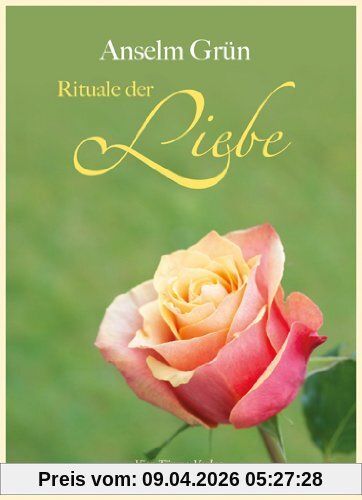 Rituale der Liebe