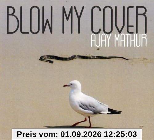 Blow My Cover