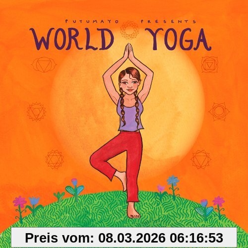Putumayo Presents World Yoga