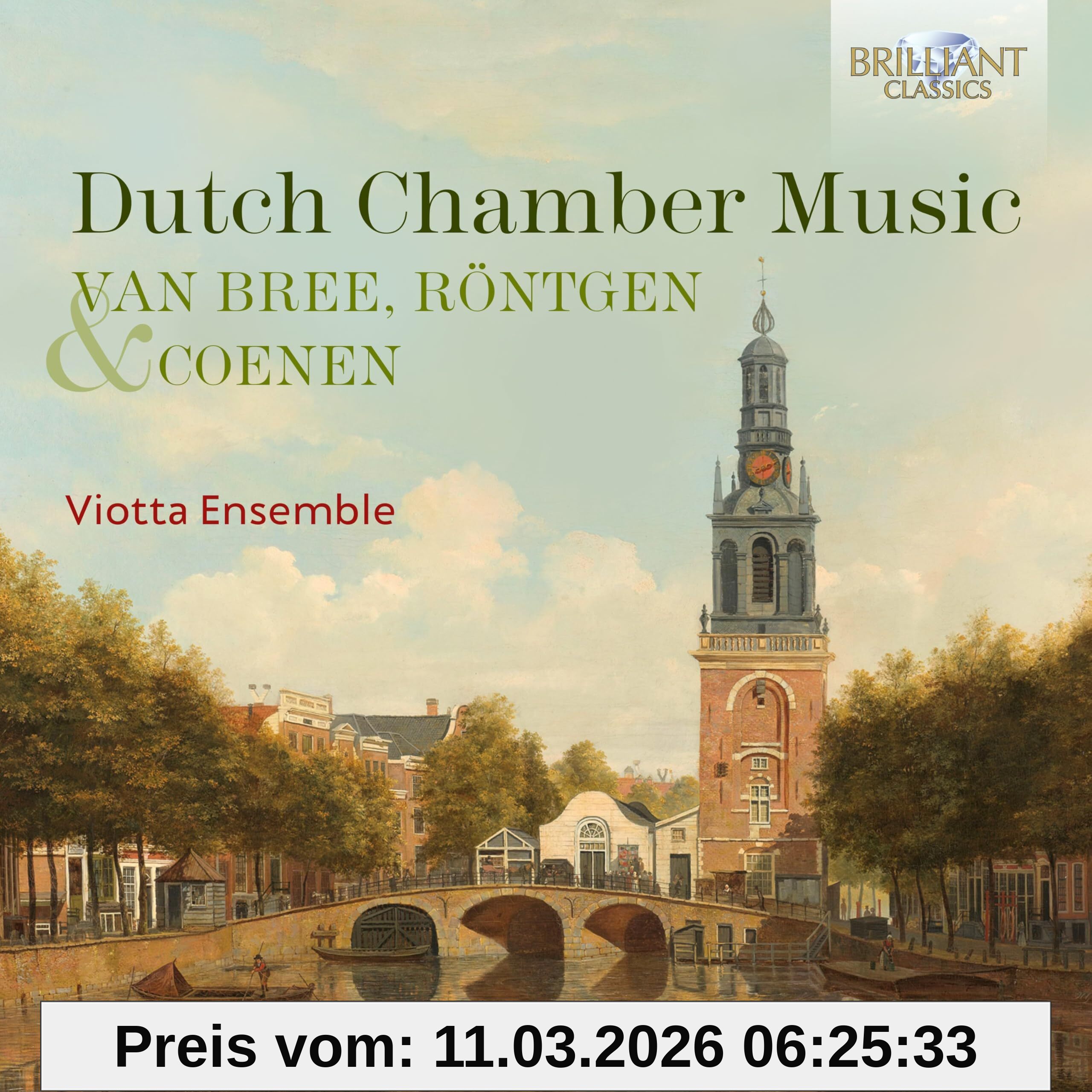 unbekannt Dutch Chamber Music By Van Bree, Röntgen & Coenen
