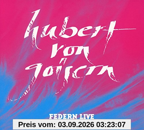Federn Live 2014-2016