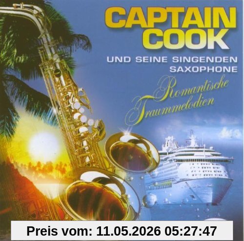 Captain Cook und Seine Singenden Saxophone Romantische Traummelodien
