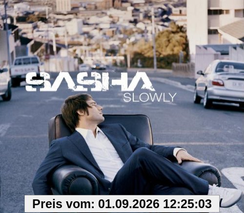 Slowly