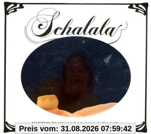 Schalala (Limited Edition)
