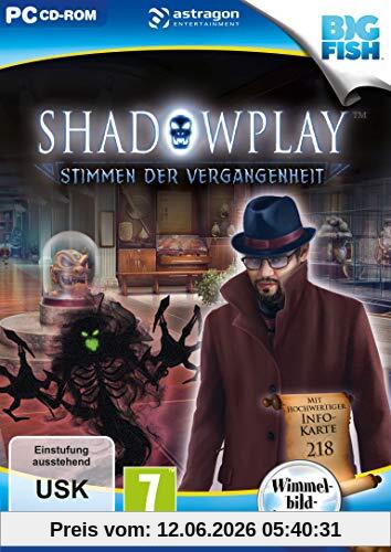 Shadowplay: Stimmen der Vergangenheit