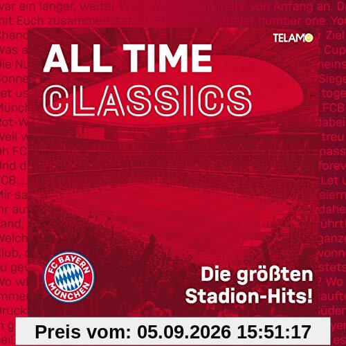 All Time Classics: Die größten Stadion Hits