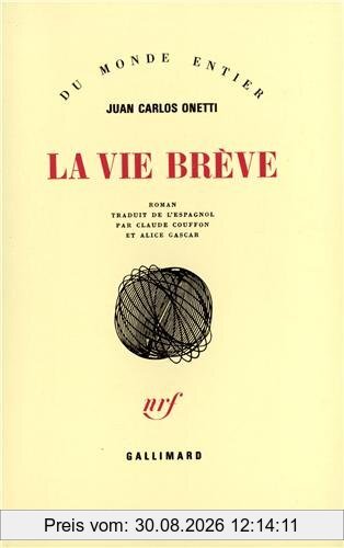 La vie brève