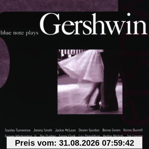Blue Note Plays Gershwin