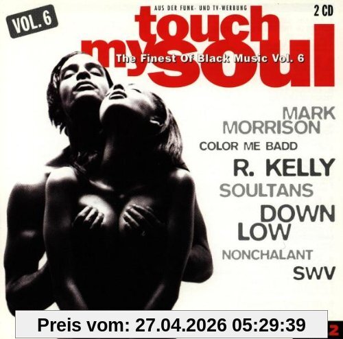 Touch My Soul - The Finest Of Black Music Vol. 6