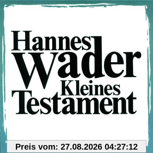 Hannes Wader Kleines Testament