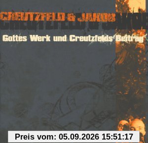 Gottes Werk Und Creutzfeld's B