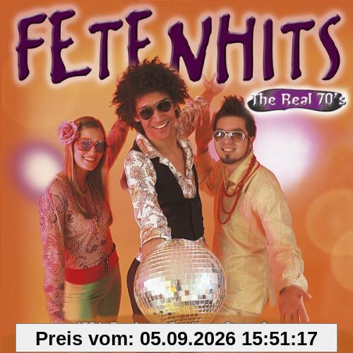 Fetenhits - The Real 70's