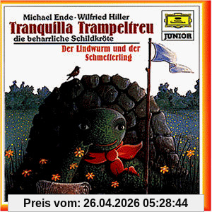 Tranquilla Trampeltreu/Der Lindwurm und der Schmetterling