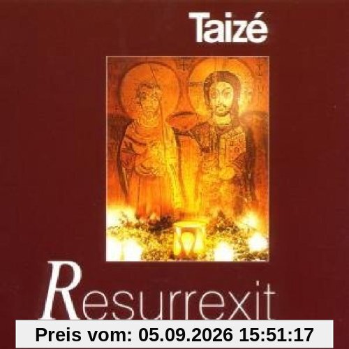 Gesänge aus Taize: Resurrexit