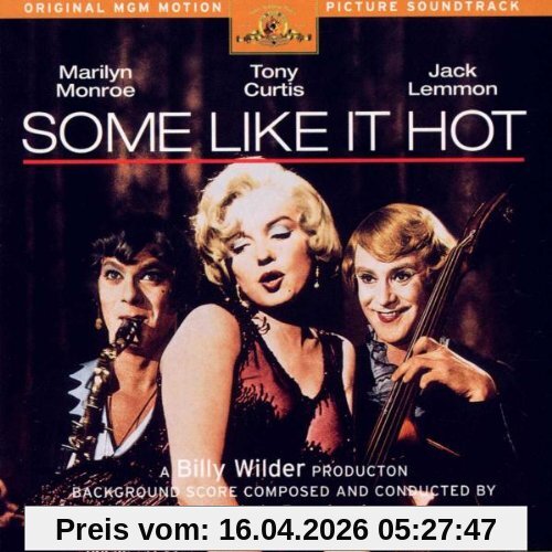 Some Like It Hot