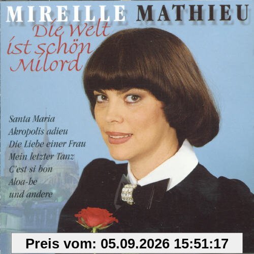 Die Welt ist Schön, Milord