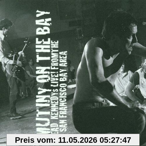Dead Kennedys Mutiny On The Bay