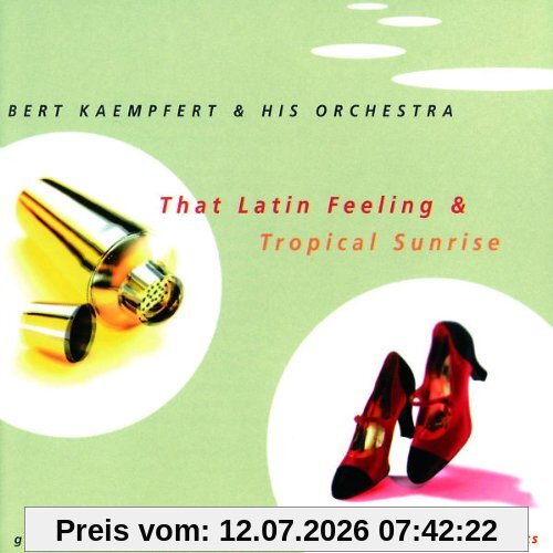 Bert Kaempfert & His Orchestra That Latin Feeling / Tropical Sunrise
