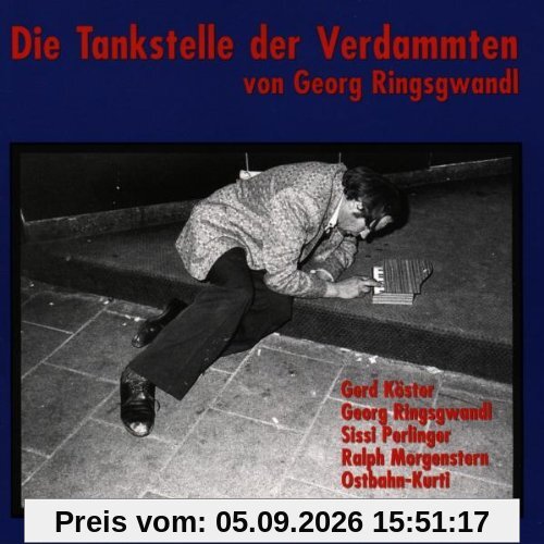 Die Tankstelle der Verdammten