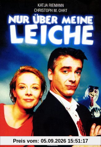 Nur über meine Leiche