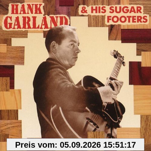 Hank Garland & His Sugar Footers