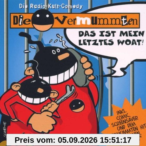 Das Ist Mein Letztes Woat!