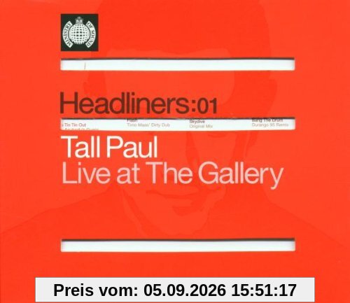 Headliners - Tall Paul Live at The Gallery